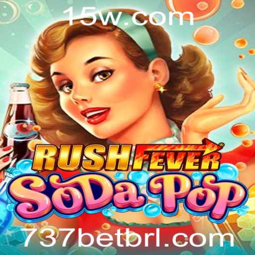 Descubra o Mundo de RushFeverSodaPop: Regras, Estratégias e Mais